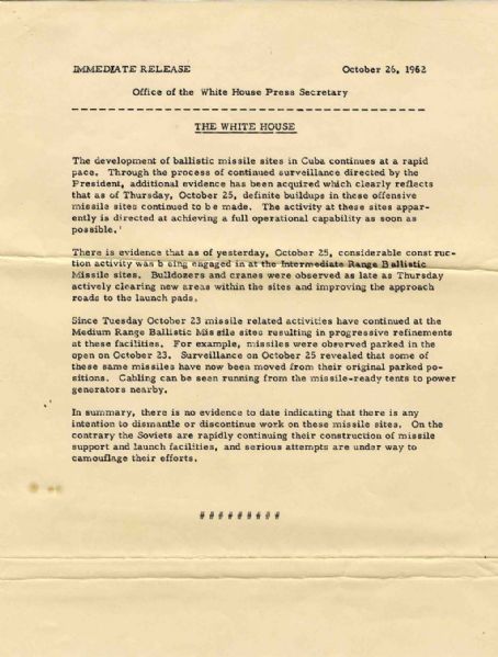 JFK Original Press Release on the Cuban Missile Crisis -- ''No evidence...indicating that there is any intention to dismantle''
