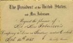 President Andrew Johnson Invitation to Dine at the White House -- Scarce Invitation from the Johnson Administration