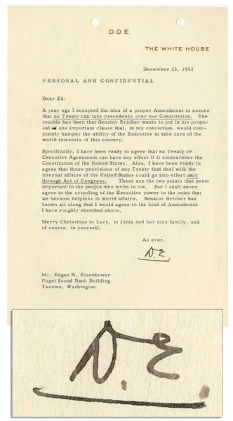 Dwight D. Eisenhower 1953 Typed Letter Signed as President -- ''...I shall never agree to the crippling of the Executive power...''