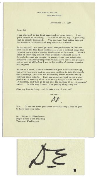 Dwight D. Eisenhower 1956 Typed Letter Signed as President -- Regarding His Health at Age 66 -- ''...I am sure no man can continue to take the steady daily beatings...without finally showing some