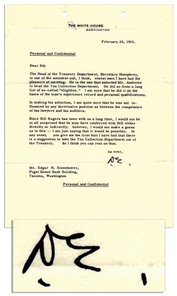 Dwight Eisenhower Typed Letter Signed as President Regarding George Humphrey's Treasury Appointment -- ''...Secretary Humphrey, is one of the...wisest men I have had the pleasure of meeting...