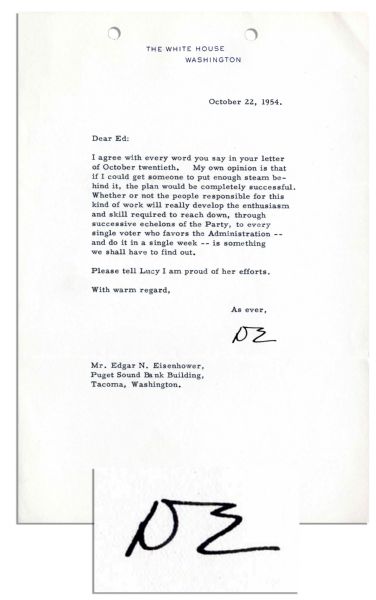Dwight Eisenhower TLS as President -- ''...Whether [campaigners] will...reach...every single voter who favors the Administration...is something we shall have to find out...'' -- 1954