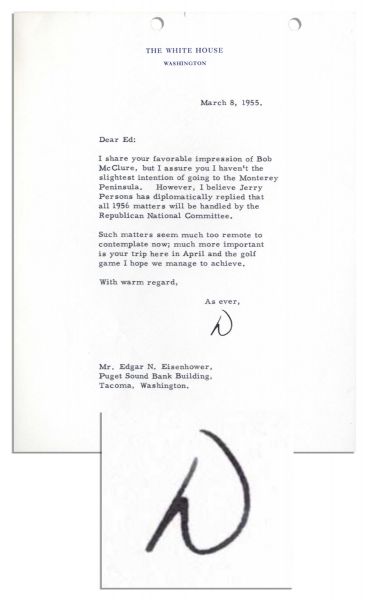 Dwight Eisenhower Presidential Typed Letter Signed as President -- ''...Jerry Persons has diplomatically replied that all 1956 matters will be handled by the Republican National Committee...''