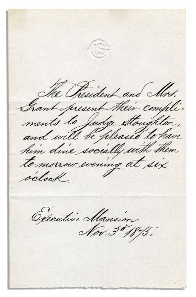 Ulysses S. Grant Dinner Invitation -- Dated 3 November 1875 from the Executive Mansion -- 5'' x 8'' -- Embossed ''USG'' -- Near Fine
