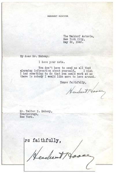 Herbert Hoover Typed Letter Signed -- '...You don't have to send me all that alarming information about yourself...''