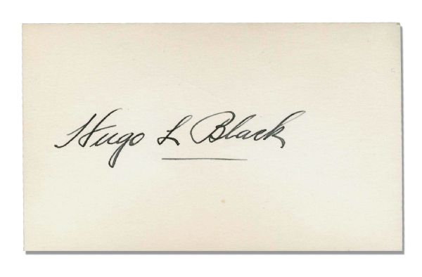 Fine ''Hugo L. Black'' Signature -- 5th Longest Serving Justice in Supreme Court History & One of Its Most Influential -- 5'' x 3''