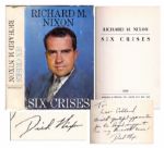 Richard Nixon "Six Crises" Signed -- "…with grateful appreciation for his loyal support in my seventh crisis! Dick Nixon"