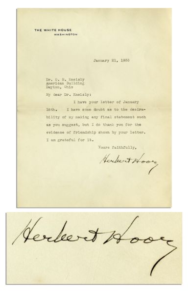 Herbert Hoover TLS as President -- '...I have some doubt as to the desirability of my making any final statement such as you suggest...'' -- Written in January 1932 