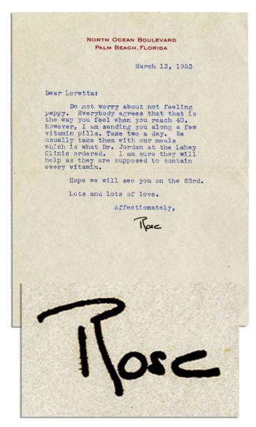 Rose Kennedy Signed Letter -- ''...Do not worry about not feeling peppy. Everybody agrees that that is the way you feel when you reach 40...'' -- 1953