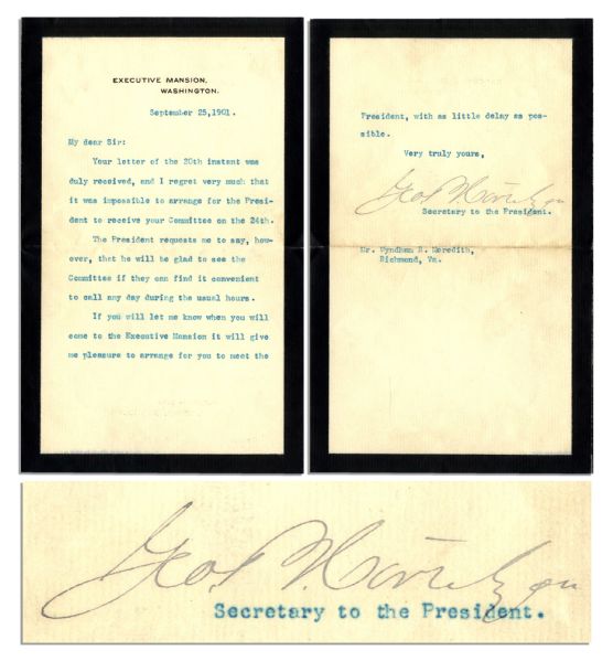 Presidential Secretary George Bruce Cortelyou Letter Following McKinley's Assassination -- ''...come to the Executive Mansion...it will give me pleasure to arrange for you to meet the Presidentâ€