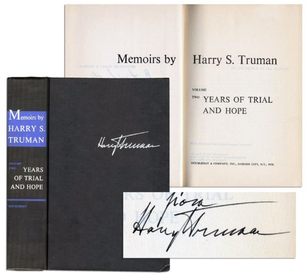Signed & Inscribed Copy of Harry Truman's ''Memoirs'' titled ''Years of Trial and Hope''