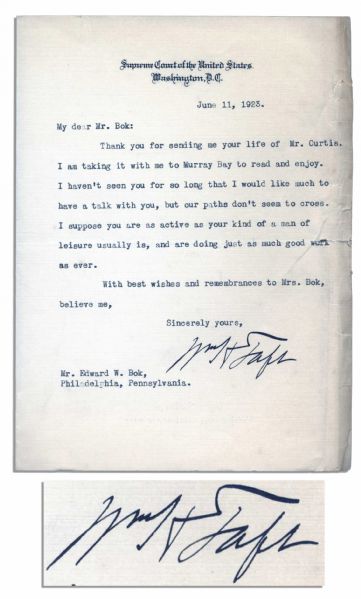William Taft Signed 1923 Letter as Chief Justice of the U.S. Supreme Court -- ''...I suppose you are as active as your kind of a man of leisure usually is...''