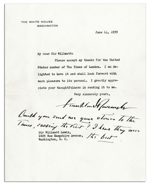 Franklin D. Roosevelt Rare Handwritten Note Signed as President Regarding the 1939 Royal Visit -- ''Could you send me your stories to the Times, covering the visit?''