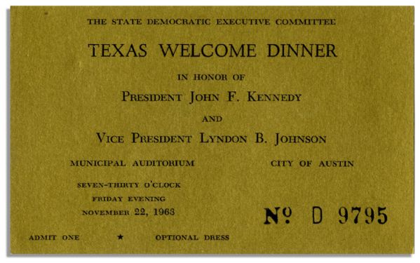 JFK ''Texas Welcome Dinner'' Ticket -- Cancelled Due to Assassination