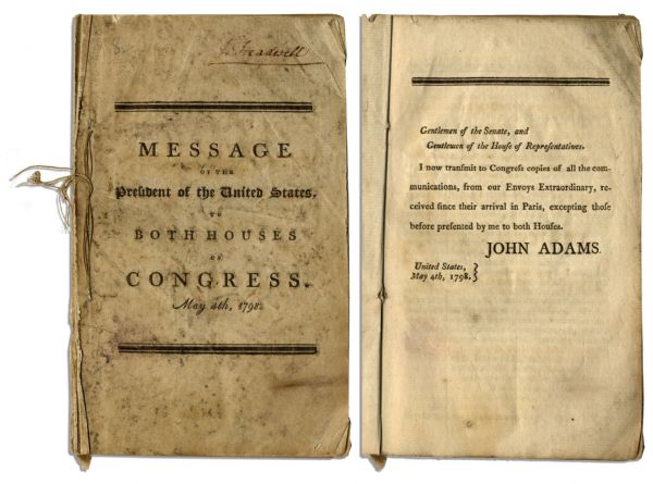John Adams 1798 ''State of the Union'' Address -- Very Rare Booklet Entitled ''Message to Congress''