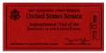 Admission Ticket for 12 February 1999 Senate Impeachment Trial -- Date of Clintons Senate Acquittal