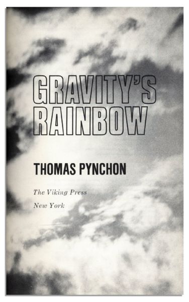 The Great Rarity of the Signed Book Trade -- A Thomas Pynchon ''Gravity's Rainbow'' Autographed 1st Edition, 1st Printing -- With PSA/DNA COA