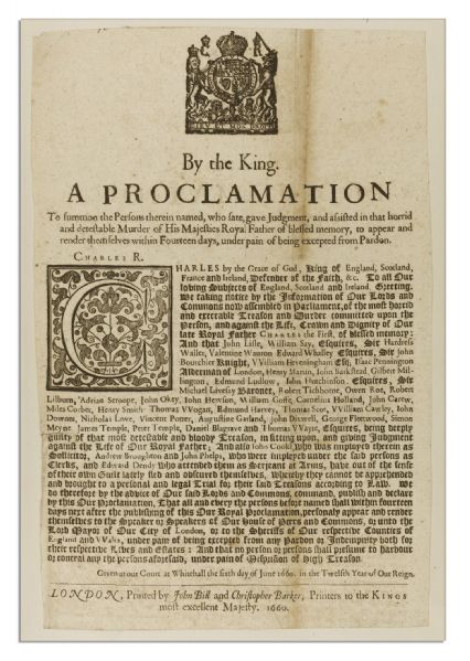 King Charles II 1660 Proclamation From The First Month of Restoration -- Demanding Those Responsible For The Execution of His Father King Charles I Turn Themselves In For Murder & Treason