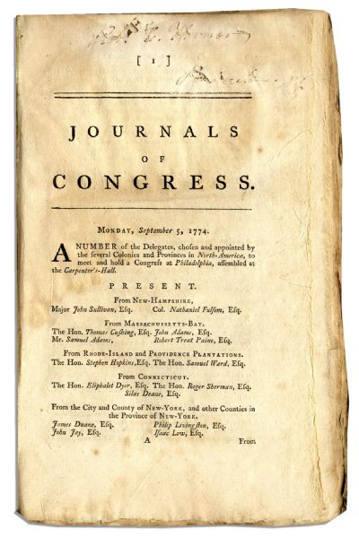 1774 Journals of Congress, Volume I -- The New Nation Takes Shape in This Vital First-Hand Account of American History