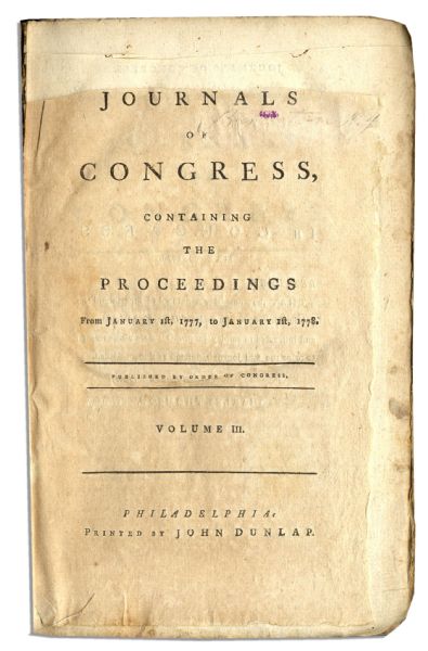 Extremely Rare ''Journals of Congress, Volume III'' -- Covering 1777 Continental Congress Sessions