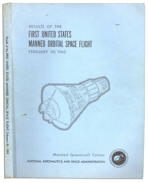 John Glenn's Mercury Mission -- NASA Report on First U.S. Human Earth Orbit