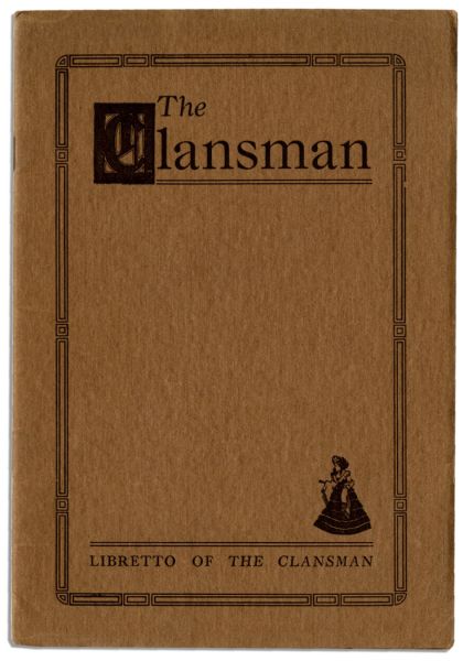 Program From the World Premiere Theatre of D.W. Griffith's 1915 Film ''The Clansman'' Later Renamed ''The Birth of a Nation'' -- Rare Program for Incendiary Silent Film