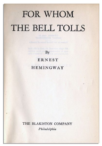 Ernest Hemingway Signed ''For Whom The Bell Tolls'' -- With PSA/DNA COA