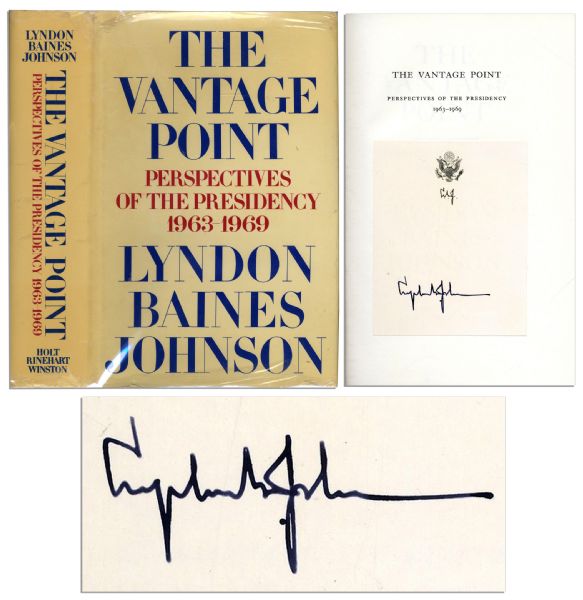 Lyndon B. Johnson Signed First Edition of His Memoir ''The Vantage Point: Perspectives on the Presidency 1963-1969''