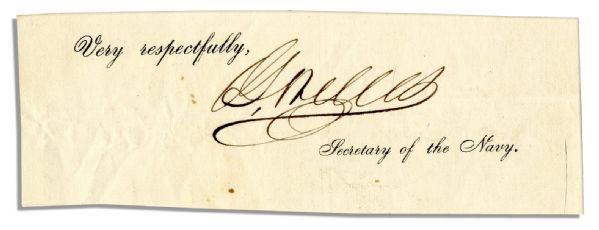 Gideon Welles' Signed Slip -- ''G. Welles'' as Secretary of The Navy in the 1860's -- Measures 5'' x 1.75'' -- Foxing & Creasing, Very Good
