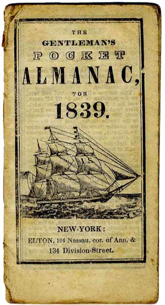 Rare 2'' x 3.5'' New York 1839 ''Gentleman's Pocket Almanac'' -- With Handwritten Notes in Pencil -- Very Good