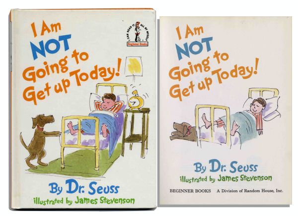 Dr. Seuss ''I Am Not Going to Get Up Today!'' -- First Edition, First Printing