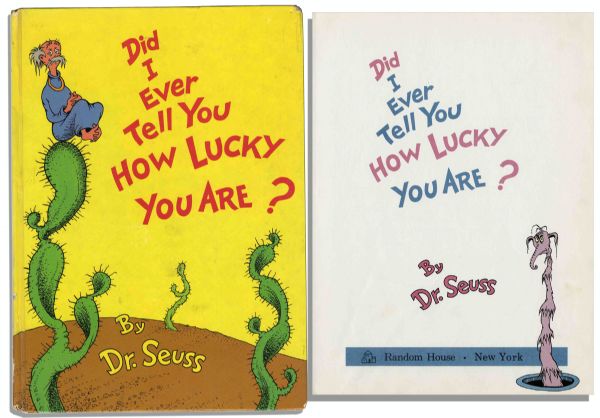 Dr. Seuss ''Did I Ever Tell You How Lucky You Are?'' First Edition, First Printing
