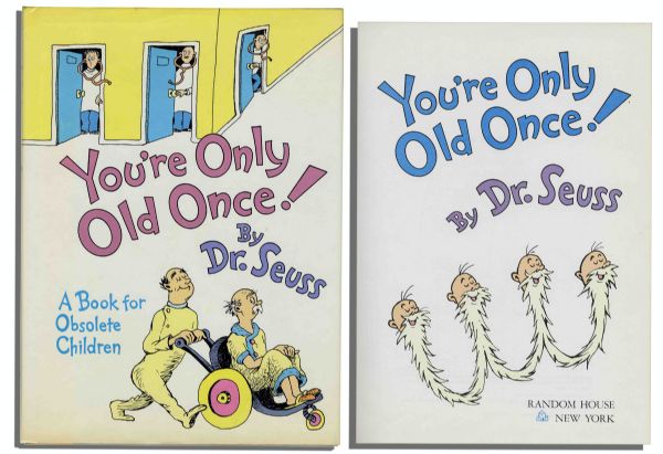 Dr. Seuss ''You're Only Old Once!'' First Edition, First Printing