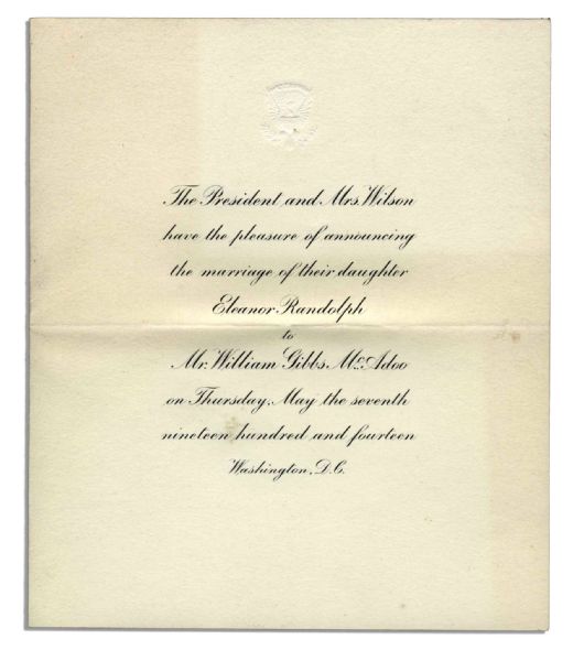 President Wilson White House Invitation to May 1914 Wedding of His Daughter Eleanor Randolph Wilson