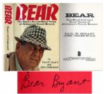 Coach Paul W. Bear Bryant Signed Copy of His Memoir, Bear: The Hard Life and Good Times of Alabamas Coach Bryant