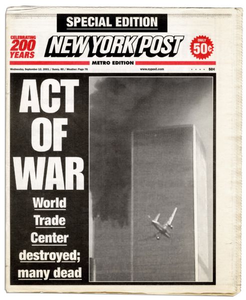 Special Edition of The ''New York Post'' Newspaper -- Reporting September 11th 2001 -- ''ACT OF WAR / World Trade Center destroyed...''