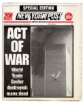 Special Edition of The New York Post Newspaper -- Reporting September 11th 2001 -- ACT OF WAR / World Trade Center destroyed...