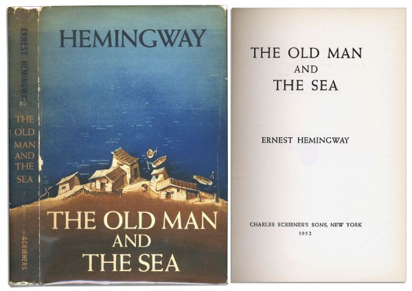 Scarce First Edition, First Printing of One of Hemingway's Defining Achievements ''The Old Man and the Sea''