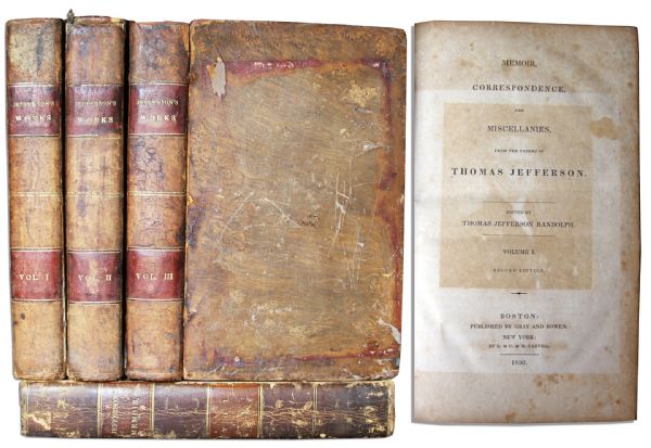 Rare Early Edition of ''Memoir, Correspondence & Miscellanies From the Papers of Thomas Jefferson'' -- Edited by His Grandson Thomas Jefferson Randolph -- 1830 Four-Volume Set