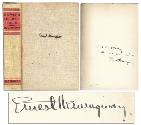 Ernest Hemingway ''For Whom The Bell Tolls'' First Edition, First Printing -- Signed by Hemingway