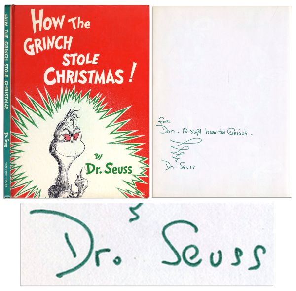 ''How The Grinch Stole Christmas'' Signed by Dr. Seuss & With His Autograph Inscription