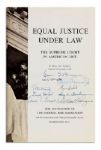 Equal Justice Under Law Book Signed by All 9 Justices of the Warren Burger Supreme Court