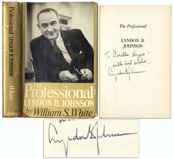 Lyndon B. Johnson Biography Signed With His Autograph Inscription