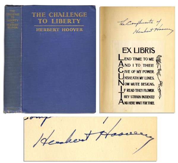 Signed First Edition of Herbert Hoover's ''The Challenge to Liberty''