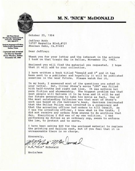 Lee Harvey Oswald Arresting Officer, M.N. ''Nick'' McDonald Typed Letter Signed -- ''...Oliver Stones' movie ''JFK'' was filled with half-truths and right out lies...''