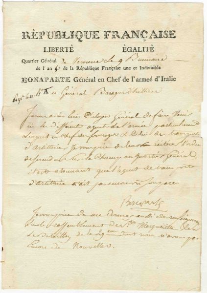 Napoleon Bonaparte Official Document Signed During the Italian Campaign -- ''...give me information on the gathering in the city Marguerita and on the 29th Battalion...''