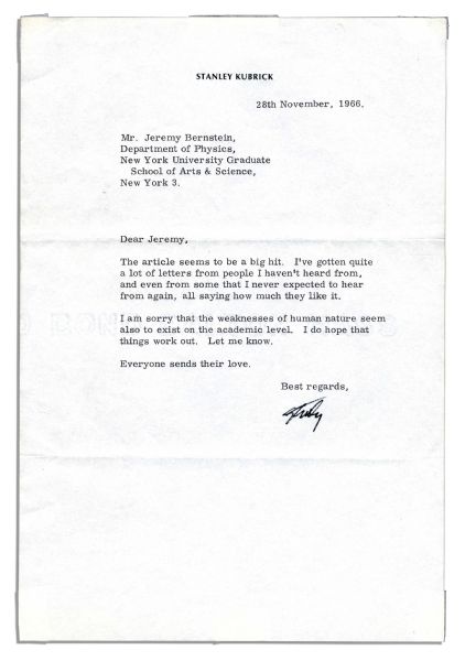 Stanley Kubrick Letter Signed -- ''...I am sorry that the weaknesses of human nature seem also to exist on the academic level...''