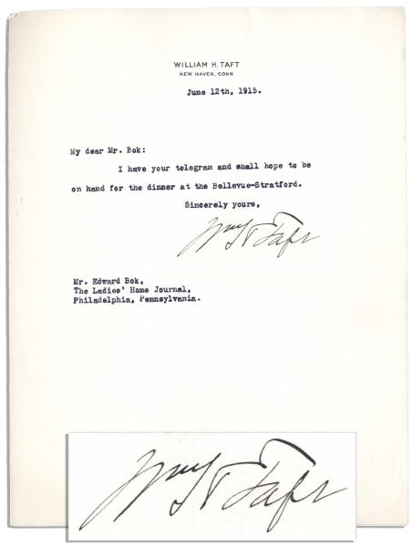 William Taft Typed Letter Signed -- Reply to Edward Bok Telegram About Philadelphia Dinner