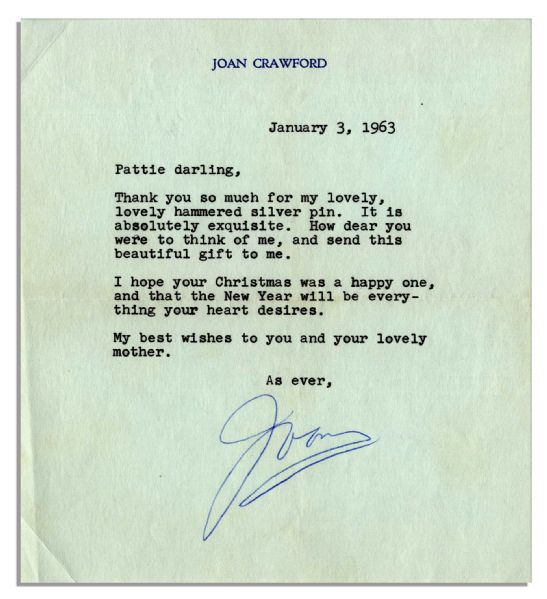 Hollywood Legend Joan Crawford 1963 Typed Letter Signed -- ''...Thank you so much for my lovely hammered silver pin. It is absolutely exquisite...''