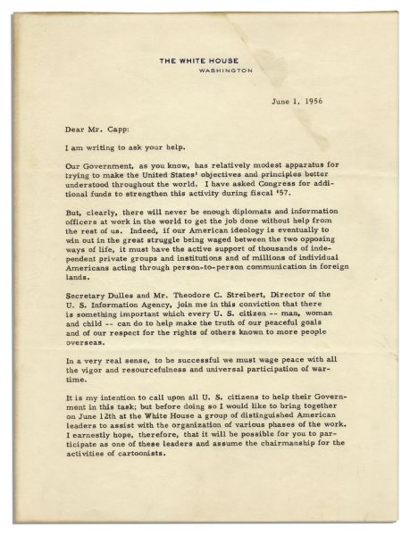 Dwight Eisenhower Typed Letter Signed as President to Al Capp -- ''...we must wage peace with all the vigor...of wartime...cartoonists...contribute to lessening [Cold War] world tensions...''